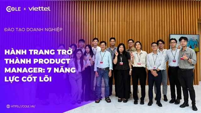 Học viên khóa học Product Management tại Viettel, khóa học do Cole tổ chức
