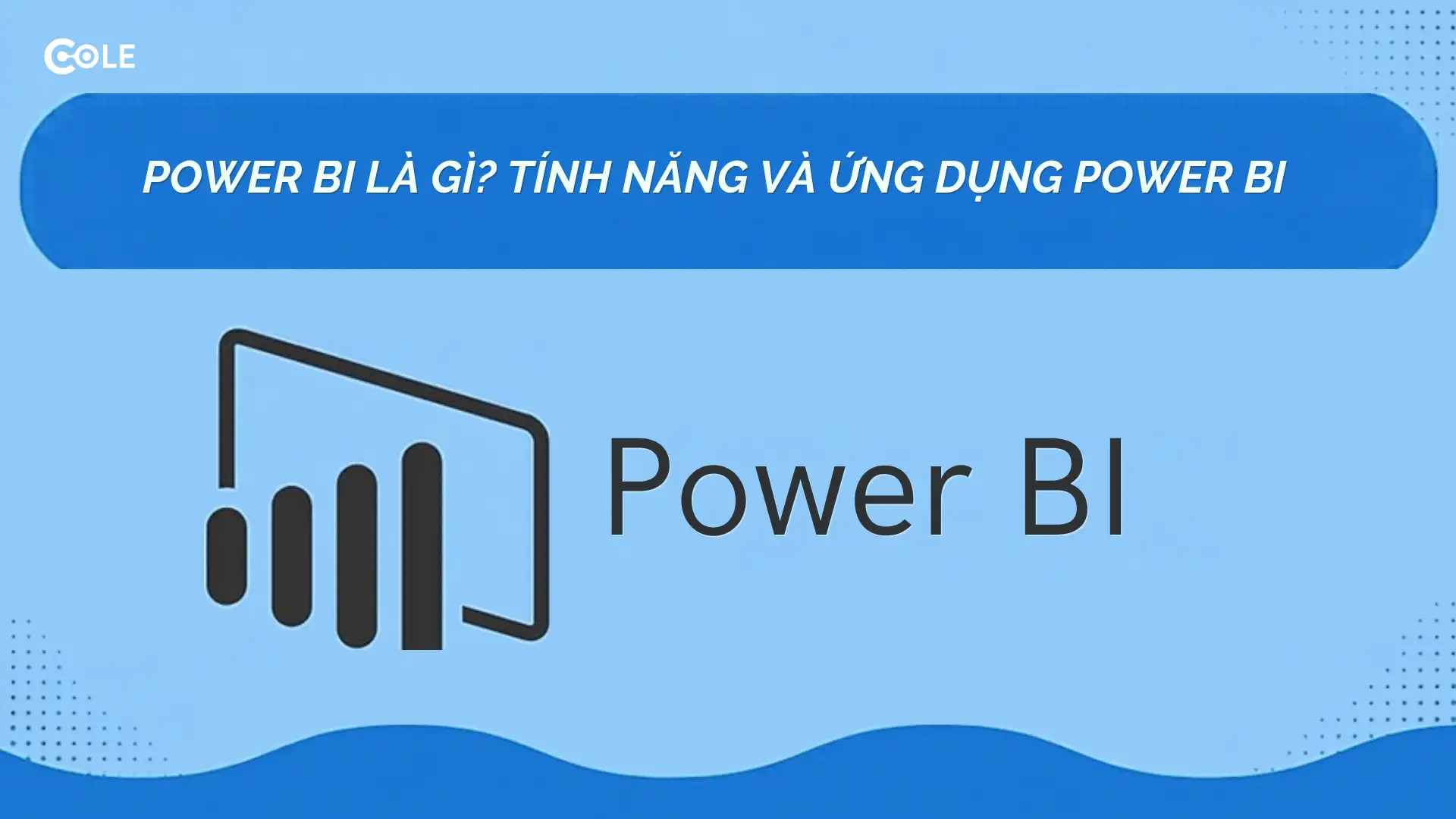 Power BI là gì?