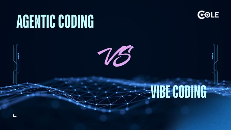 Agentic Coding khác Vibe Coding như thế nào? Agentic Coding khác Vibe Coding như thế nào?